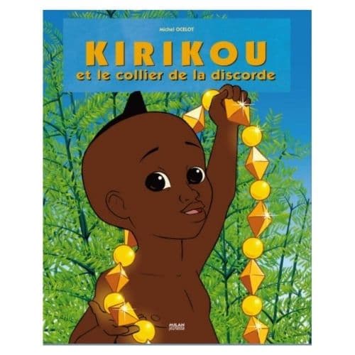 Kirikou et le collierde la discorde