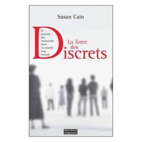 La force des discrets