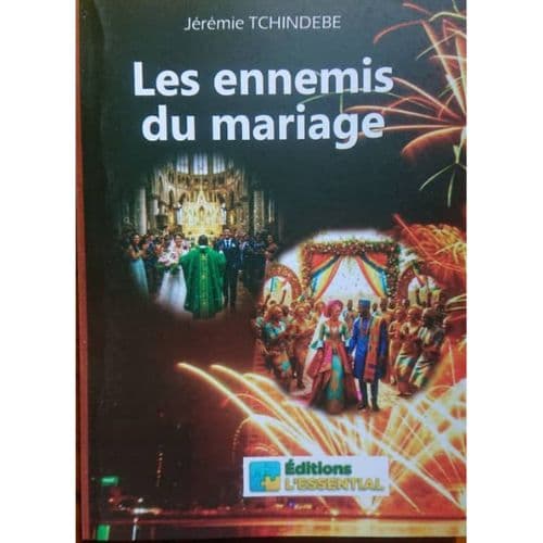 Les ennemis du mariage