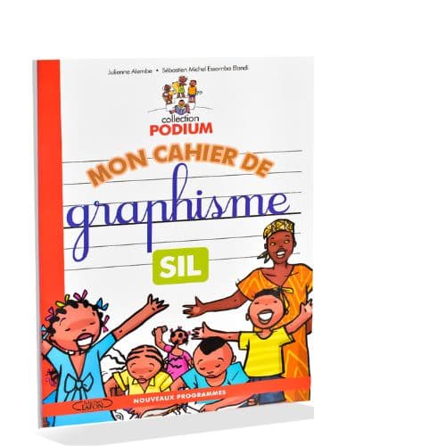 Livre d’écriture Mon Cahier de graphisme et d’écriture SIL