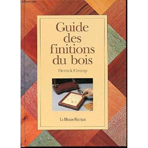 Guide des Finitions du BOIS