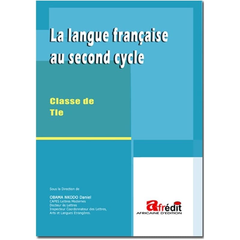 Langue Française au Second Cycle classe de Tle