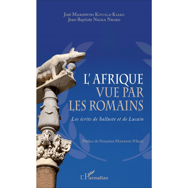 L’Afrique Vue par les Romains