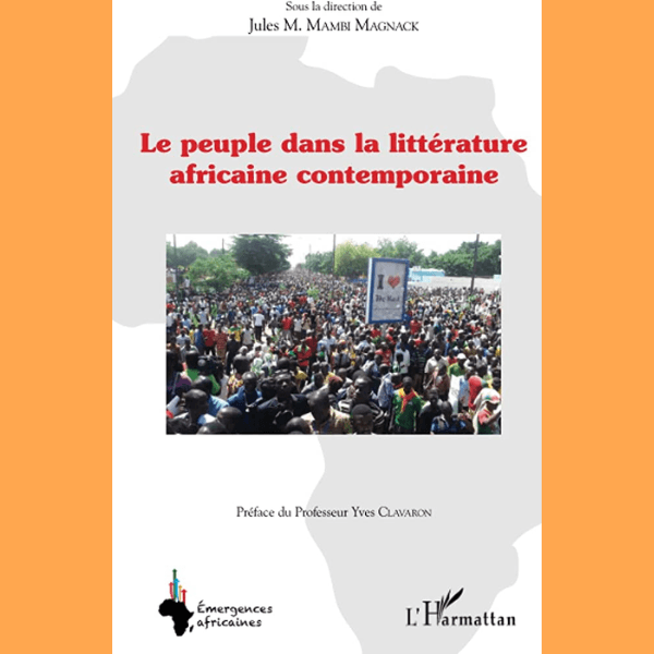 Le Peuple dans la Littérature Africaine Contemporaine