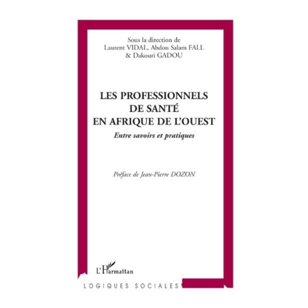 Les Professionnels De Santé En Afrique De l’Ouest