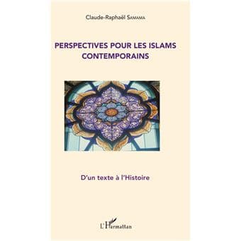 Perspectives Pour Les Islams Contemporains