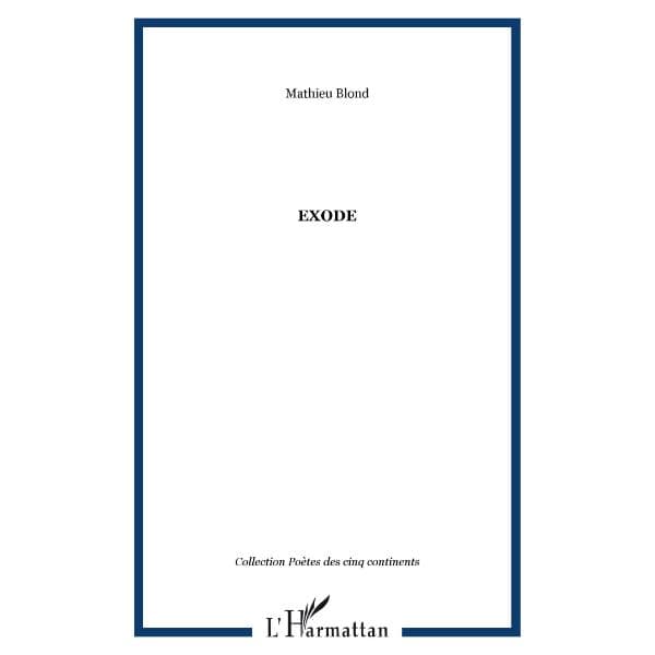 EXODE Broché, Édition française de Mathieu Blond