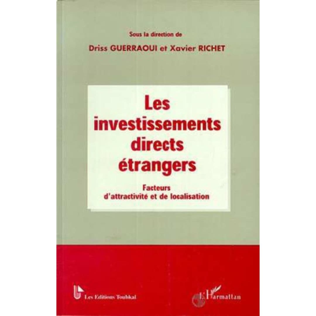 LES INVESTISSEMENTS DIRECTS ÉTRANGERS