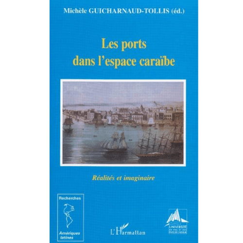 Les Ports dans l’Espace Caraibe
