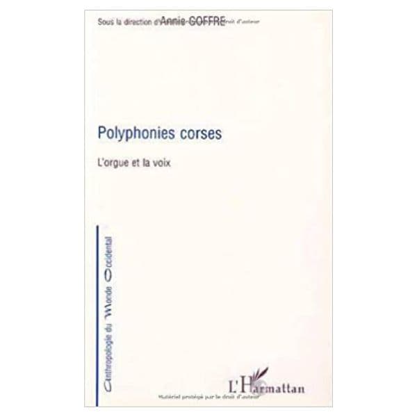 Polyphonies Corses L’orgue Et La Voix