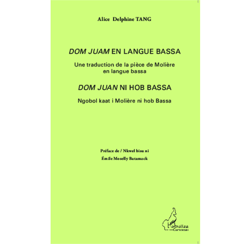 Dom Juan en Langue Bassa (Une Traduction de la Pièce de Molière en Langue Bassa)