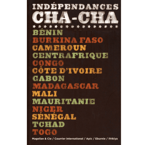Indépendances CHA-CHA