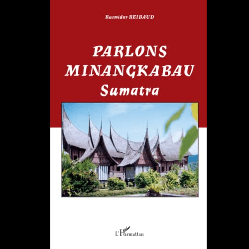Parlons Minangkabau Sumatra