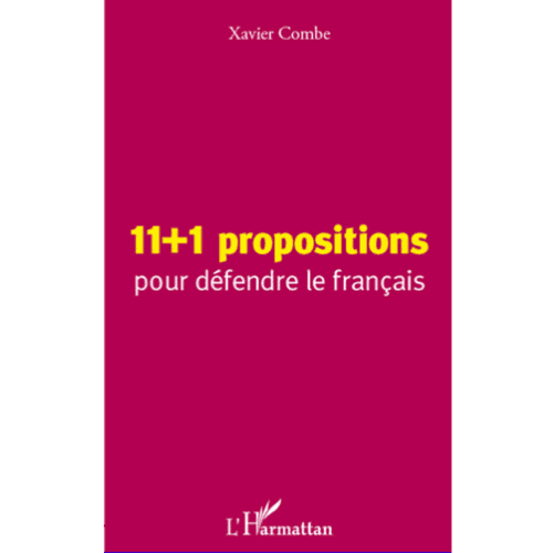 11+1 Propositions pour Défendre le Français