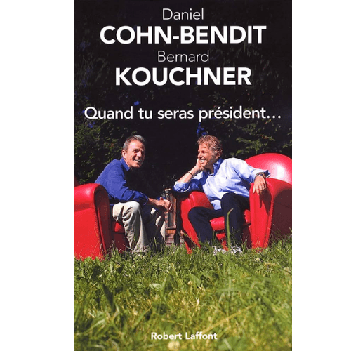Quand tu Seras Président