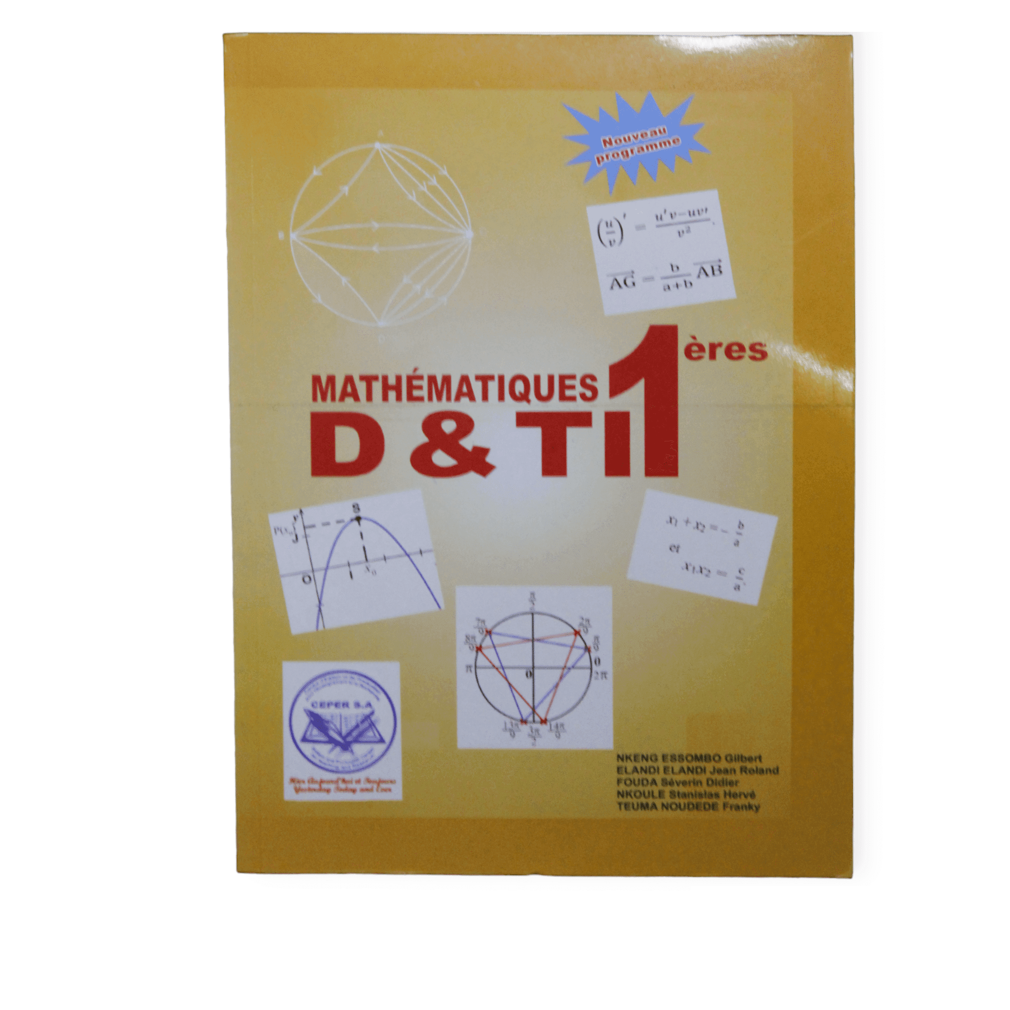 Mathématiques 1ère D Et TI – CEPER