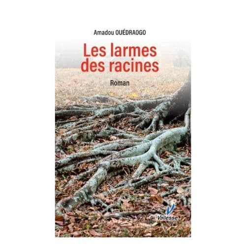 Les larmes des racines