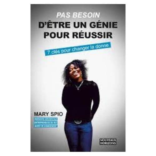 Pas besoin d'etre un genie pour reussir