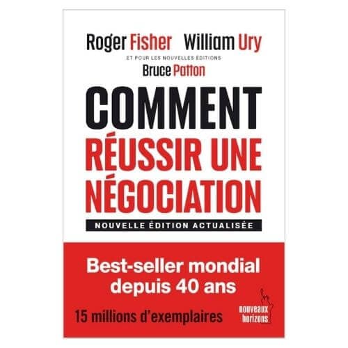 Comment reussir une negociation (nouvelle edition actualisée)