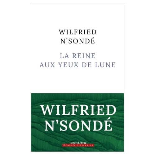 La Reine aux yeux de lune