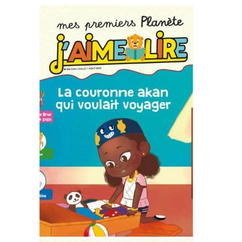 Mes Premiers Planète J’aime Lire N°4: La couronne Akan qui voulait voyager