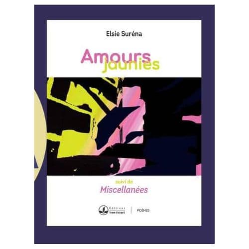 Amours jaunies
