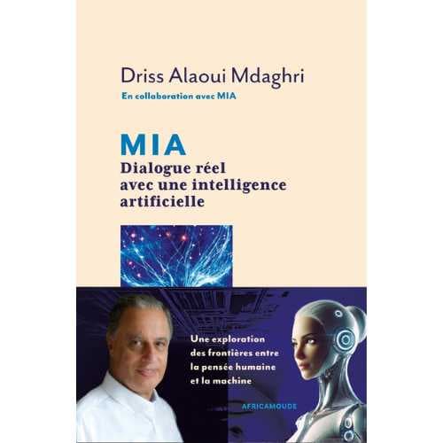 MIA : Dialogue réel avec une intelligence artificielle