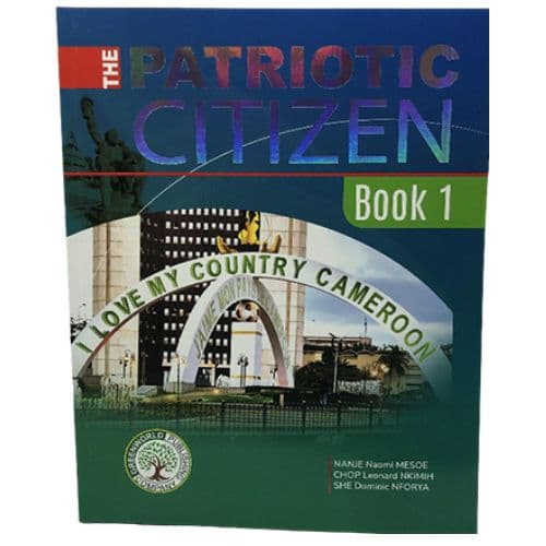 Livre Scolaire The patriotic citizen Book 1 FORM I