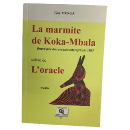 Livre Scolaire De Littérature La marmite de koka Mballa 3ème