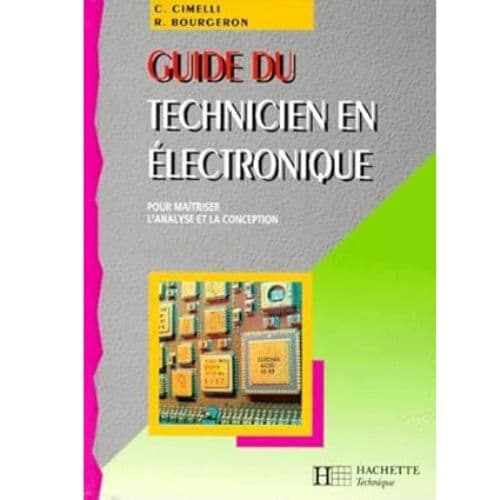 Guide du Technicien en Electronique