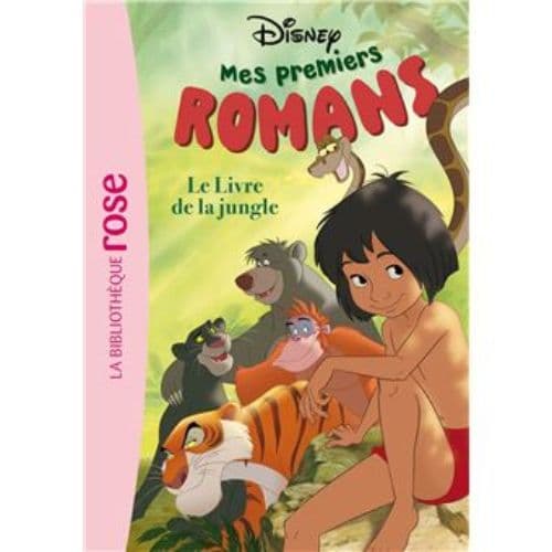 Mes premiers romans Disney 04 - Le Livre de la jungle